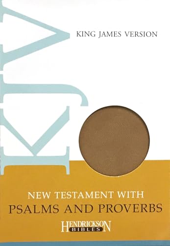 Imagen de archivo de KJV New Testament with Psalms and Proverbs, Flexisoft (Imitation Leather, Tan) a la venta por Your Online Bookstore