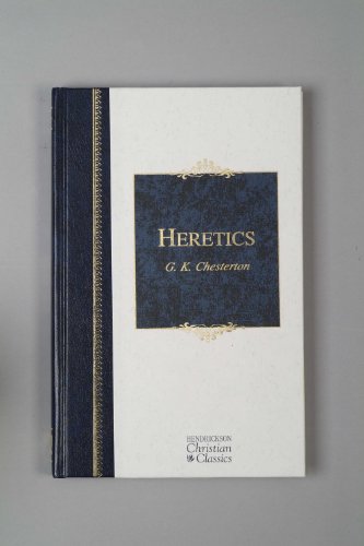 9781598563054: Heretics (Henderickson Christian Classics)