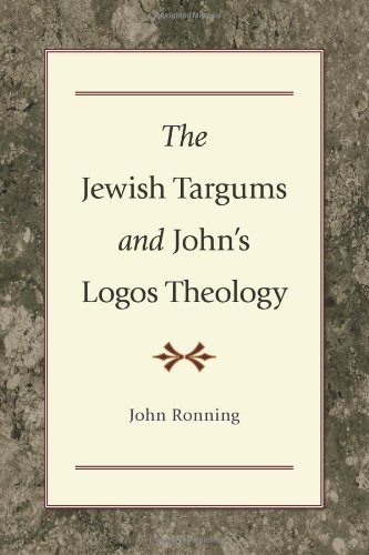 The Jewish Targums and John's Logos Theology