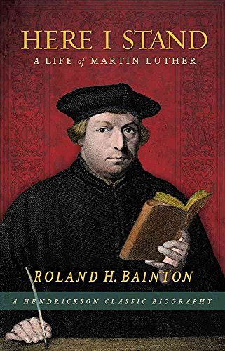 Beispielbild fr Here I Stand: A Life of Martin Luther zum Verkauf von WorldofBooks