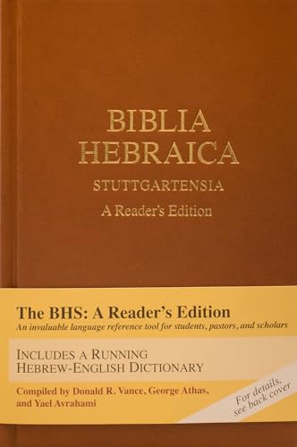 Stock image for Biblia Hebraica Stuttgartensia: A Reader's Edition (Hebrew Edition) (Hebrew and English Edition) for sale by Lakeside Books