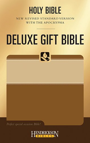 Stock image for Holy Bible With the Apocrypha: New Revised Standard Version, Mocha on Cocoa, Deluxe Gift (Hendrickson Bibles) for sale by HPB-Ruby