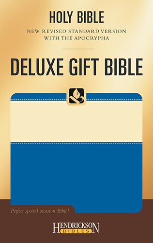 Beispielbild fr Holy Bible With the Apocrypha: New Revised Standard Version, Cream on Blue, Deluxe Gift (Hendrickson Bibles) zum Verkauf von HPB-Diamond