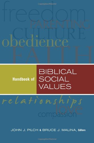 9781598563764: Handbook of Biblical Social Values