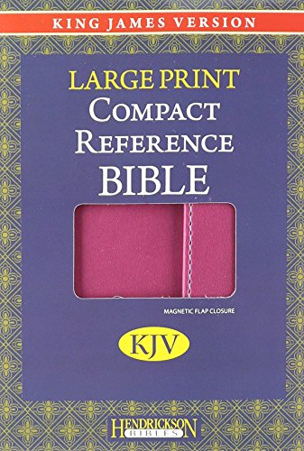 9781598563948: Holy Bible: King James Version, Berry, Imitation Leather, Large Print Compact Reference Bible W/Magnetic Flap