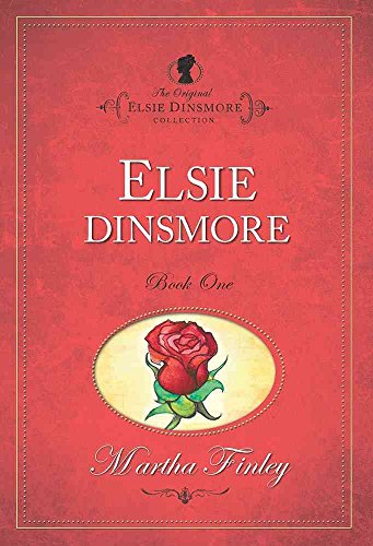 Beispielbild fr Elsie Dinsmore (Original Elsie Classics) (Original Elsie Classics (Paperback)) zum Verkauf von SecondSale