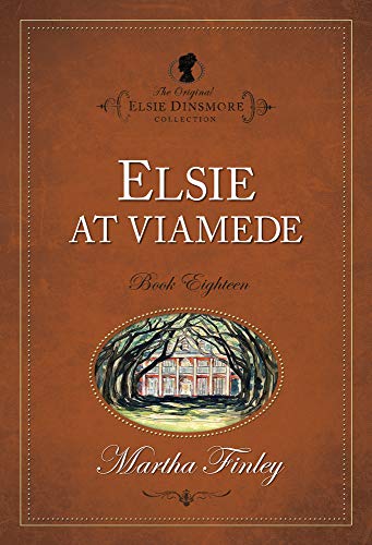 Beispielbild fr Elsie at Viamede zum Verkauf von Better World Books