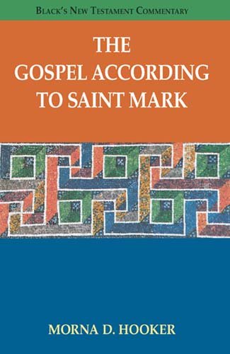 9781598564464: The Gospel According to Saint Mark (Black's New Testament Commentary)