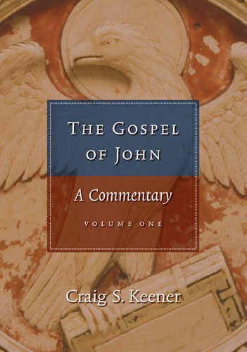 9781598565379: The Gospel of John: A Commentary 2 Volume Set