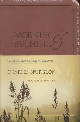 Beispielbild fr Morning and Evening: King James Version zum Verkauf von BooksRun