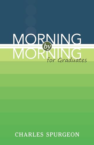 9781598566857: Morning by Morning: for Graduates