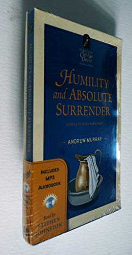 Humility and Absolute Surrender (Hendrickson Christian Classics) (9781598566871) by Murray, Andrew