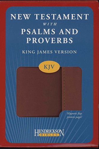 Stock image for New Testament With Psalms and Proverbs: King James Version New Testament With Psalms and Proverbs, Espresso Flexisoft Leather with Flap for sale by HPB-Ruby