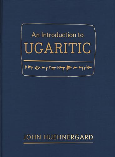 Stock image for An Introduction to Ugaritic for sale by The Dawn Treader Book Shop