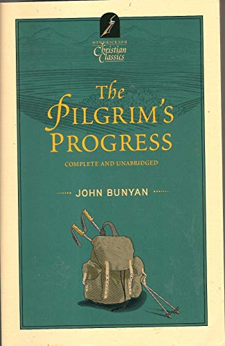 Stock image for The Pilgrim's Progress - Complete and Unabridged for sale by Goldstone Books