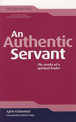 9781598568752: An Authentic Servant: The Marks of a Spiritual Leader