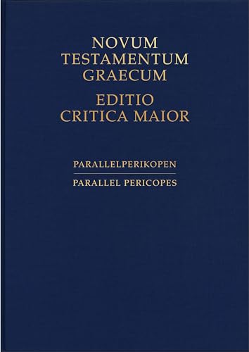 9781598569407: Parallelperikopen / Parallel Pericopes: Novum Testamentum Graecum, Editio Critica Maior