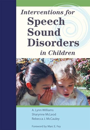 Beispielbild fr Interventions for Speech Sound Disorders in Children zum Verkauf von Better World Books