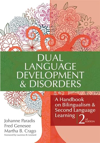 Stock image for Dual Language Development & Disorders: A Handbook on Bilingualism & Second Language Learning, Second Edition for sale by ThriftBooks-Atlanta