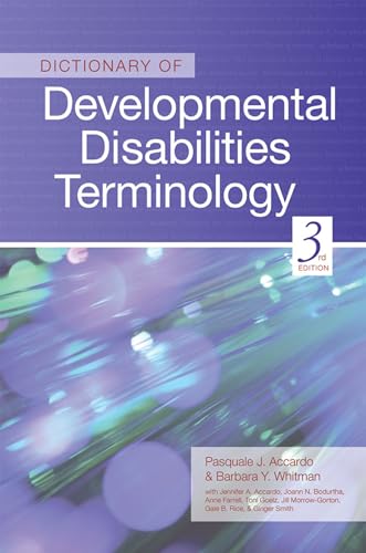 Beispielbild fr Dictionary of Developmental Disabilities Terminology zum Verkauf von Better World Books