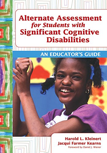Stock image for Alternate Assessment for Students with Significant Cognitive Disabilities: An Educator's Guide for sale by BooksRun