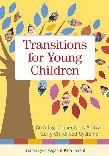 Imagen de archivo de Transitions for Young Children : Creating Connections Across Early Childhood Systems a la venta por Better World Books