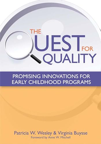 Imagen de archivo de The Quest for Quality: Promising Innovations for Early Childhood Programs a la venta por The Maryland Book Bank