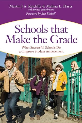 9781598570908: Schools that Make the Grade: What Successful Schools Do to Improve Student Achievement