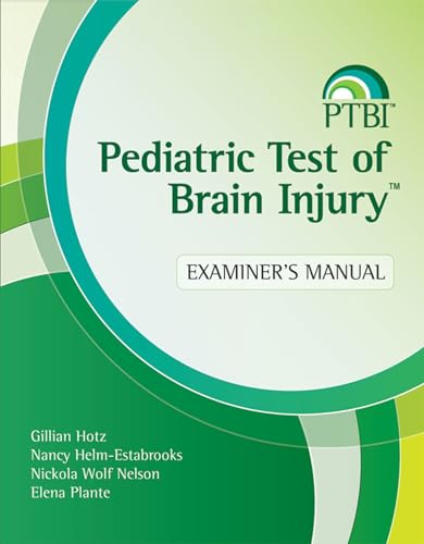 Imagen de archivo de Pediatric Test of Brain Injury (PTBI) Examiner's Manual a la venta por Revaluation Books