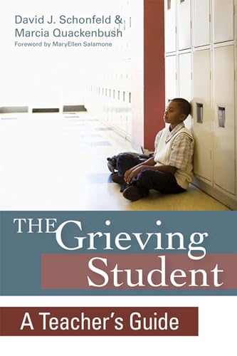 Imagen de archivo de The Grieving Student : A Teacher's Guide a la venta por Better World Books: West