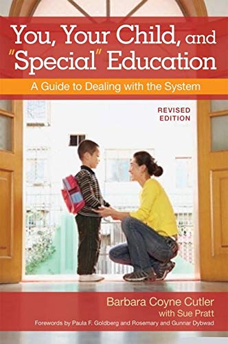 Stock image for You, Your Child, and "Special" Education: A Guide to Dealing with the System, Revised Edition for sale by Wonder Book