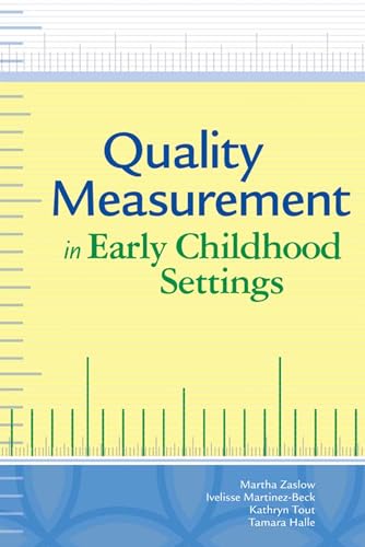 Stock image for Quality Measurement in Early Childhood Settings Zaslow, Marth and et al. for sale by Aragon Books Canada