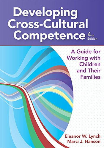 Stock image for Developing Cross-Cultural Competence: A Guide for Working with Children and Their Families for sale by SGS Trading Inc