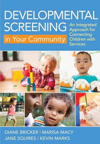 Stock image for Developmental Screening in Your Community: An Integrated Approach for Connecting Children with Services for sale by HPB-Red