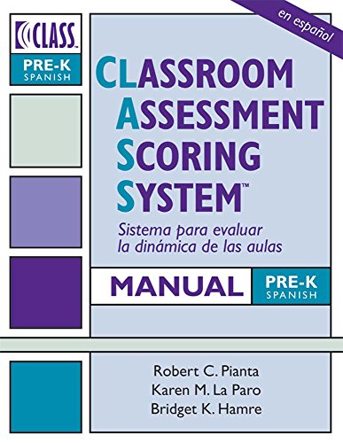 Stock image for Classroom Assessment Scoring System (CLASS) Manual, Pre-K, Spanish for sale by BooksRun