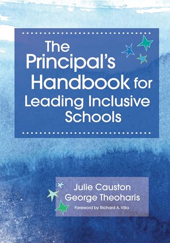 Stock image for The Principals Handbook for Leading Inclusive Schools for sale by Austin Goodwill 1101