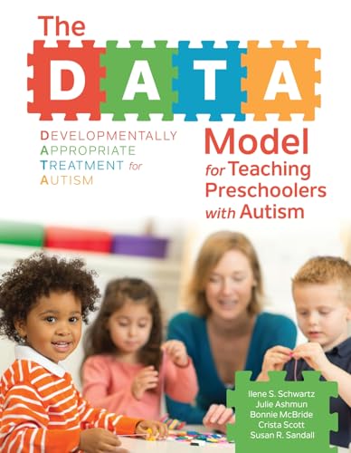 Stock image for The DATA Model for Teaching Preschoolers with Autism for sale by GoldenWavesOfBooks