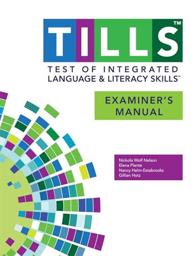 Stock image for Test of Integrated Language and Literacy Skills? (TILLS?) Examiner's Manual for sale by GF Books, Inc.