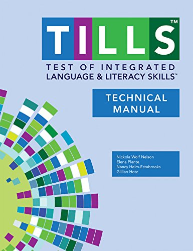 Stock image for Test of Integrated Language and Literacy Skills (TILLS) Technical Manual for sale by Books From California