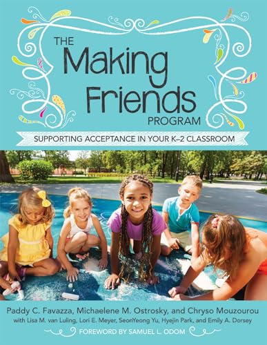 Stock image for The Making Friends Program: Supporting Acceptance in Your K"2 Classroom for sale by HPB-Red
