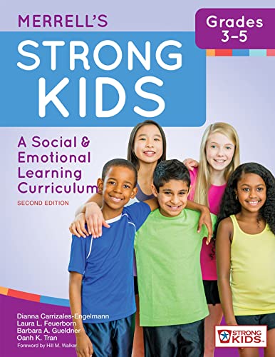 9781598579536: Merrell's Strong Kids―Grades 3–5: A Social and Emotional Learning Curriculum, Second Edition (Strong Kids: a Social & Emotional Learning Curriculum)