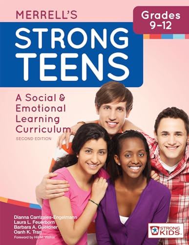 9781598579550: Merrell's Strong Teens - Grades 9-12: A Social & Emotional Learning Curriculum: A Social and Emotional Learning Curriculum