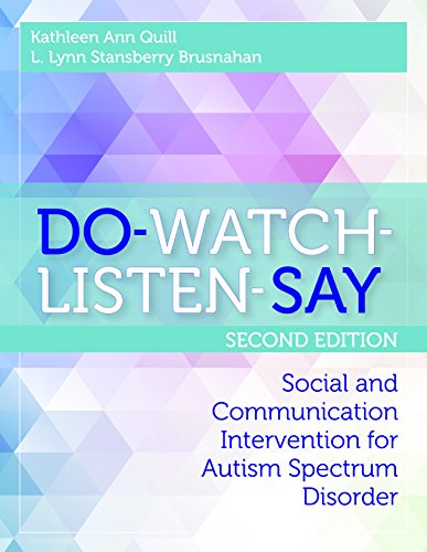 9781598579802: Do-Watch-Listen-Say: Social and Communication Intervention for Autism Spectrum Disorders