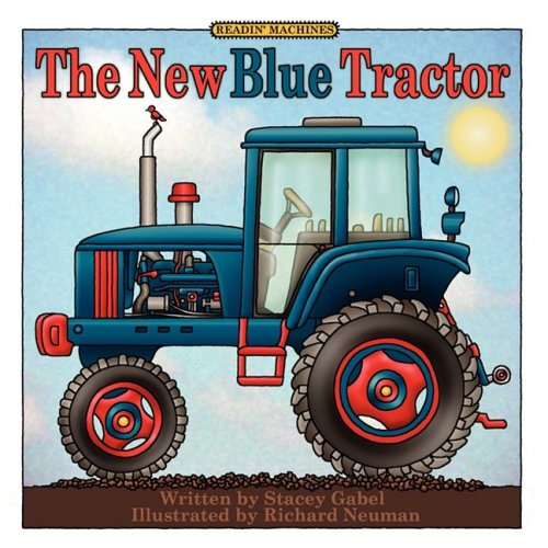 Stock image for The New Blue Tractor for sale by Wonder Book