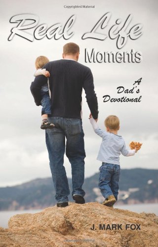 Beispielbild fr Real Life Moments: A Dad's Devotional zum Verkauf von ThriftBooks-Dallas