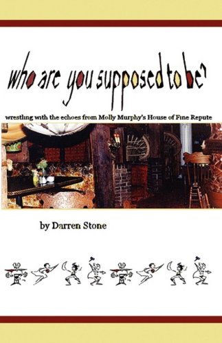 9781598587845: Who Are You Supposed to Be?: Wrestling With the Echos from Molly Murphy's House of Fine Repute