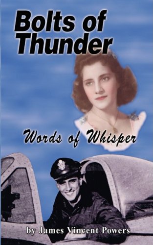 Imagen de archivo de Bolt of Thunder, Words of Whisper a la venta por ThriftBooks-Dallas