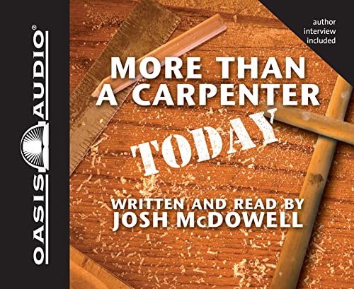 Stock image for More Than a Carpenter Today for sale by SecondSale