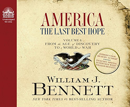 Imagen de archivo de America: The Last Best Hope (Volume I): From the Age of Discovery to a World at War (Volume 1) a la venta por HPB-Ruby