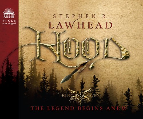 9781598591620: Hood: The Legend Begins Anew: 01 (King Raven Trilogy)